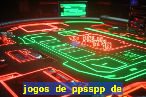 jogos de ppsspp de 50 mb download